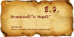 Brankován Hugó névjegykártya